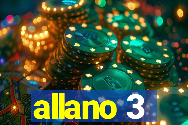 allano 3